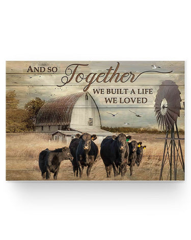 Molomon Inspirational and So Together We Built A Life We Loved Cows in The Farm Poster Family Friend, Awesome Birthday Gift Decor Bedroom, Living Room Art Print 24x16 Poster